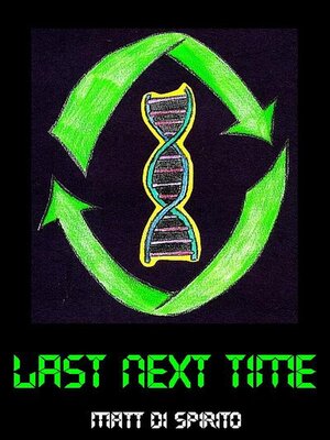 cover image of Last Next Time